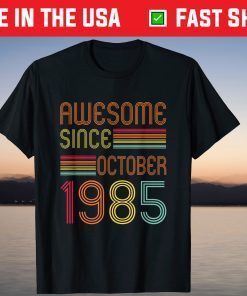 Vintage Legend Since October 1985 36th Birthday 36 Years Old Tee Shirt