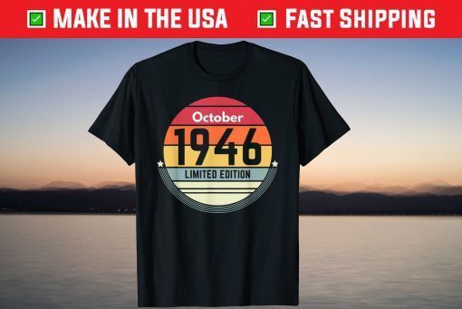 Vintage October 1946 75th Birthday 75 Years Old 2021 Shirt