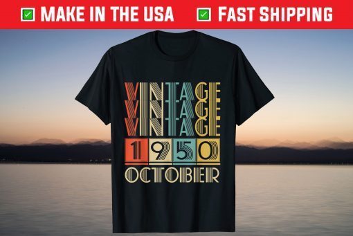 Vintage October 1950 71st Birrthday 2021 Shirt