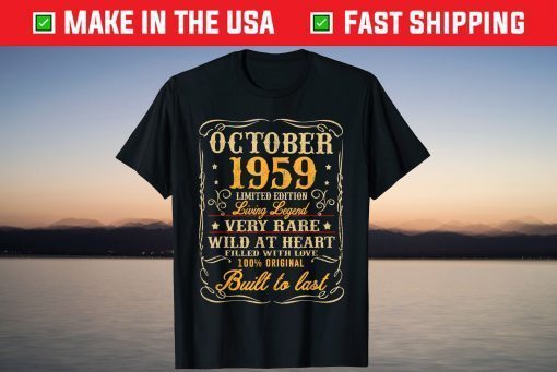 Vintage October 1959 62Th Birthday 62 Years Old Tee Shirt