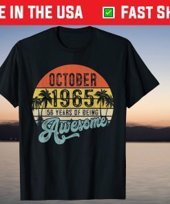 Vintage October 1965 56th Birthday 56 Years Old T-Shirt