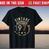 Vintage October 1971 50th Birthday 50 Year Old Tee Shirt