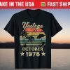 Vintage October 1976 43th Birthday 43 Years Old 2021 Shirt
