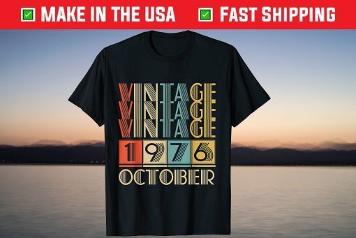 Vintage October 1976 45th Birrthday Tee Shirt