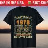 Vintage October 1978 43Th Birthday 43 Years Old Us 2021 Shirt