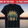 Vintage October 1981 40Th Birthday 40 Year Old 2021 Shirt