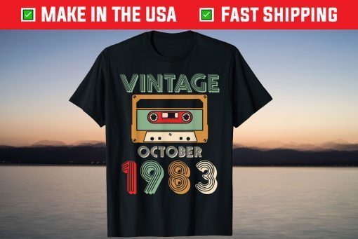 Vintage October 1983 Happy Birthday 37 Years Old To Me You 2021 Shirt