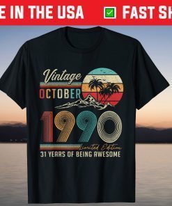 Vintage October 1990 31 Years Old 31st Birthday Tee Shirt