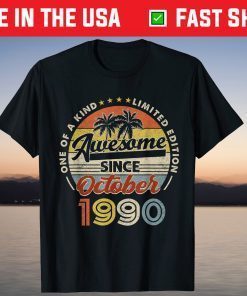 Vintage October 1990 31st Birthday 31 Years Old Tee Shirt