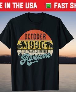 Vintage October 1990 31st Birthday Tee Shirt