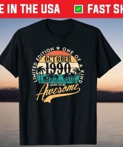 Vintage October 1990 31th Birthday 31 Years Old 2021 Shirt