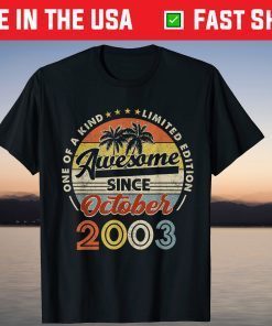 Vintage October 2003 18th Birthday 18 Years Old 2021 Shirt