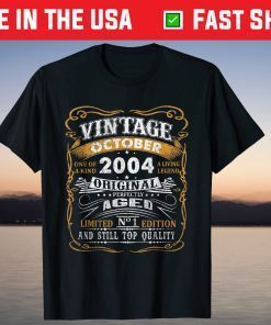 Vintage October 2004 17th Birthday 17 Year Old Gift Shirt