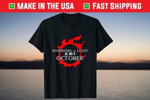 Warriors Of Light Are Born In October Gift Shirt