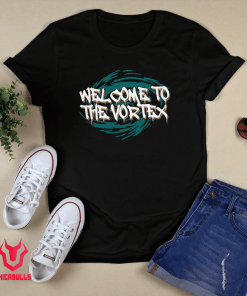 Welcome To The Vortex Limited Shirt