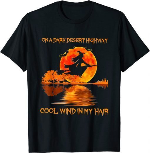 Witch Riding Brooms On A Dark Desert Highways Halloween Unisex T-Shirt