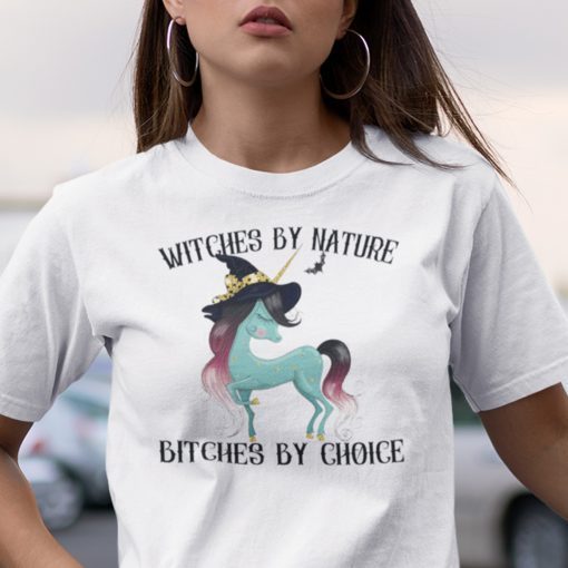 Witches By Nature Bitches By Choice Unicorn Halloween Gift Shirt