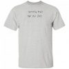 Women Don’t Owe You Shit Unisex Shirt