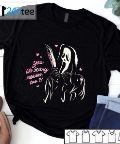 You Like Scary Movies Too Funny Halloween Unisex Shirt