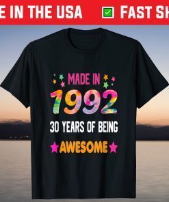 30th Birthday 1992 30 Years Of Being Awesome Shirt