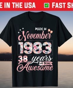 38th Birthday Floral Womens Born in November 1983 T-Shirt