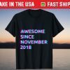 3rd Birthday 3 Years Old Awesome Since November 2018 T-Shirt