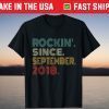 3rd Birthday Rockin' Since September 2018 3 Years Old Shirt