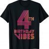 4th Birthday Vibes Colorful 4 Years Old Unisex Shirt