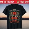 55th Birthday 55 Year Old T-Shirt