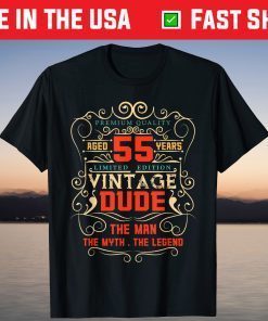 55th Birthday 55 Year Old T-Shirt