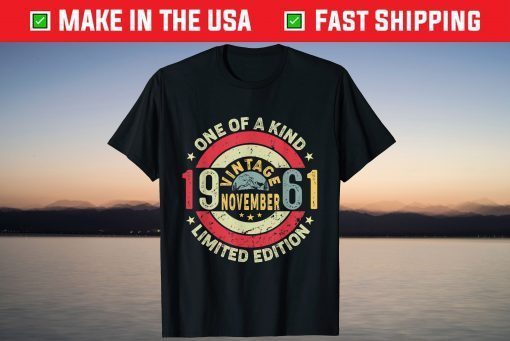 60th Birthday Made In November 1961 60 Years Old T-Shirt