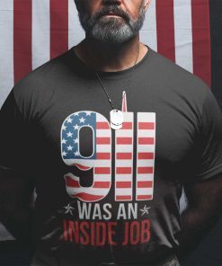 9/11 Was An Inside Job Official Shirt