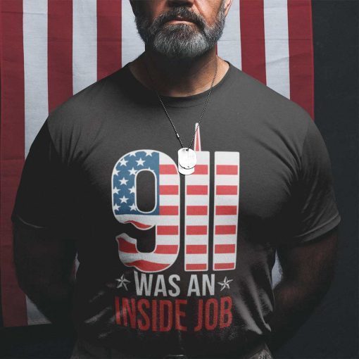 9/11 Was An Inside Job Official Shirt