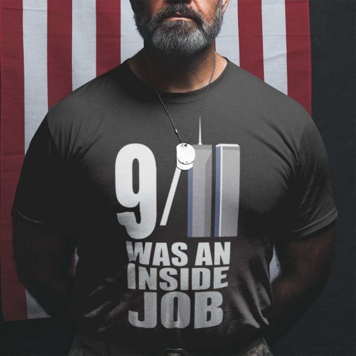 911 Was An Inside Job - Conspiracy World Trade Center Unisex Shirt