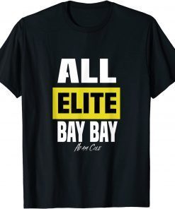 All Elite Bay Bay Adam Cole Gift Shirt