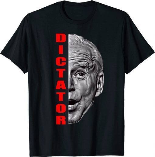 Anti Despotism Tyranny Dictator Biden Resist Dictatorship Unisex Shirt