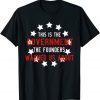 Anti Joe Biden This Government Founders Warned Us About Unisex Shirt