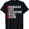 Anti President Joe Biden Idiot Unisex Shirt