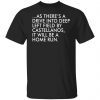 As there’s a drive into deep left field by castellanos Unisex Shirt