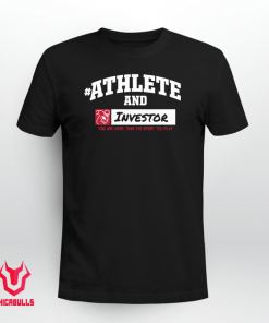 #AthleteAnd Athleteand Investor Unisex Shirt