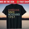Awesome Since November 1957 64th Birthday 64 Years Old Shirt
