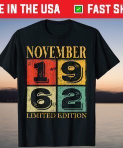 Awesome Since November 1962 59th Birthday 59 Years Old Tee Shirt