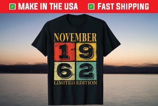 Awesome Since November 1962 59th Birthday 59 Years Old Tee Shirt