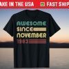 Awesome Since November 1983 Vintage 1983 38th Birthday Unisex Shirt