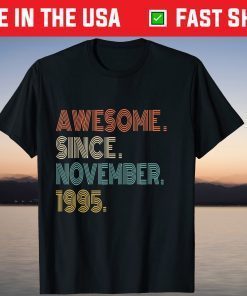 Awesome Since November 1995 26th Birthday T-Shirt