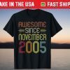 Awesome Since November 2005 16th Birthday 16 Years Old T-Shirt