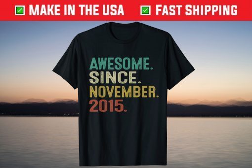 Awesome Since November 2015 6th Birthday 6 Years Old T-Shirt