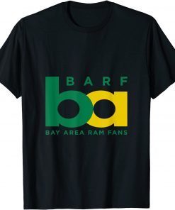 Bay Area Ram Fans Unisex Shirt