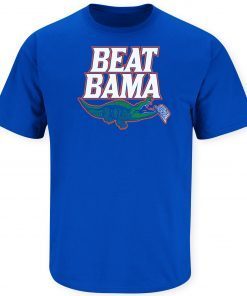 Beat Bama for Florida Official Shirt