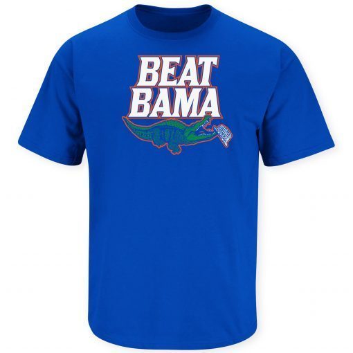 Beat Bama for Florida Official Shirt